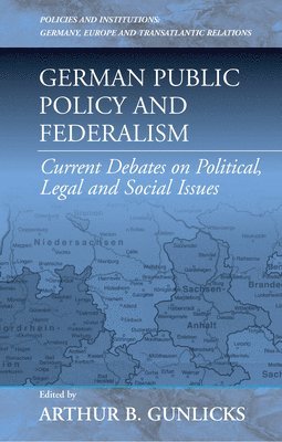 bokomslag German Public Policy and Federalism