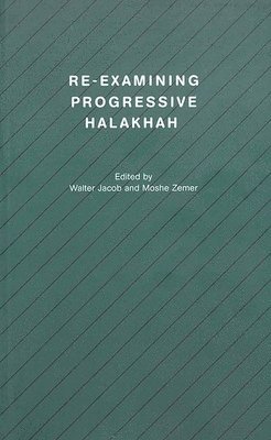 bokomslag Re-examining Progressive Halakhah