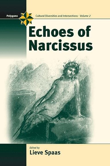 Lieve Spaas, Trista Selous - Echoes of Narcissus, Häftad