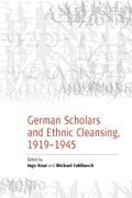 Michael Fahlbusch, Ingo Haar - German Scholars and Ethnic Cleansing, 1919-1945, Inbunden
