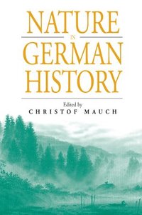 bokomslag Nature in German History