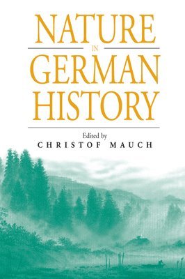 Nature in German History 1