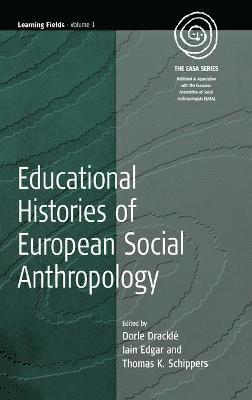Educational Histories of European Social Anthropology 1