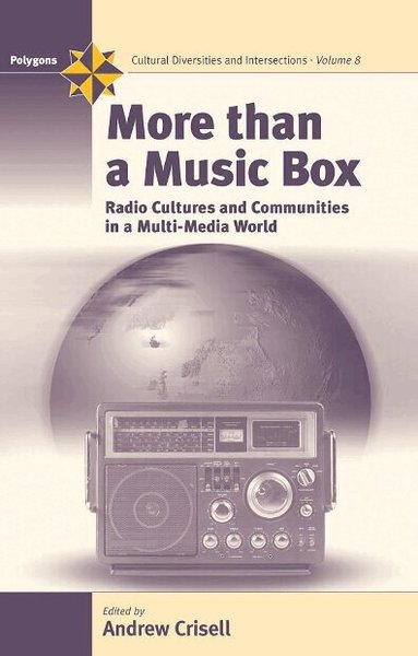 Andrew Crisell - More Than a Music Box, Inbunden