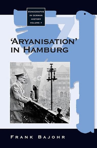 Frank Bajohr - 'Aryanisation' in Hamburg, Häftad