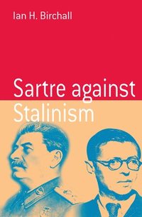 bokomslag Sartre Against Stalinism