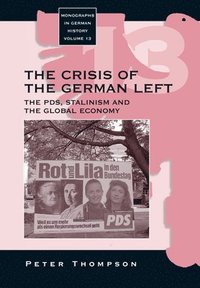 bokomslag The Crisis of the German Left