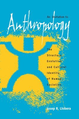 An Invitation to Anthropology 1