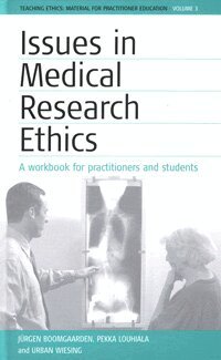 Jürgen Boomgaarden, Pekka Louhiala, Urban Wiesing - Issues in Medical Research Ethics, Inbunden