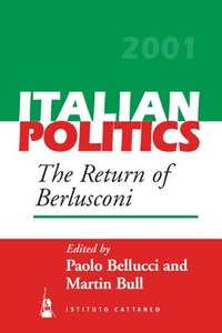 bokomslag The Return of Berlusconi