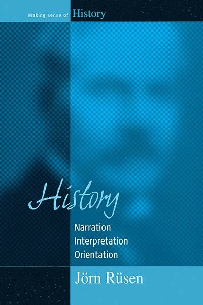 Jörn Rüsen - History, Inbunden