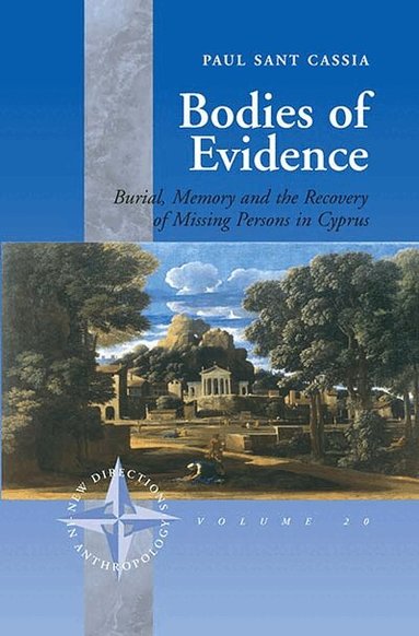 Paul Sant Cassia - Bodies of Evidence, Inbunden