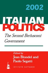 bokomslag The Second Berlusconi Government