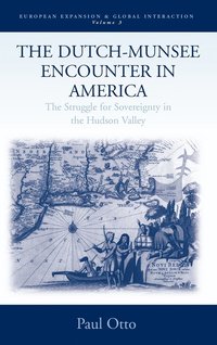 bokomslag The Dutch-Munsee Encounter in America