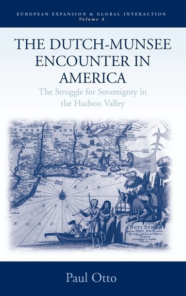 bokomslag Dutch-Munsee Encounter in America