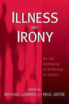 Illness and Irony 1