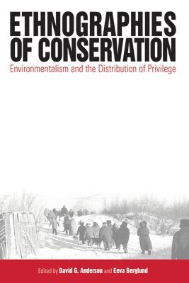 Ethnographies of Conservation 1