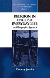 bokomslag Religion in English Everyday Life