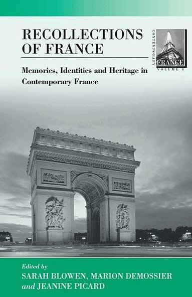 Sarah Blowen, Marion Demossier, Jeanine Picard - Recollections of France, Inbunden