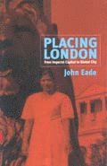 John Eade - Placing London, Inbunden