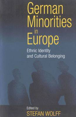 bokomslag German Minorities in Europe: Ethnic Identity and Cultural Belonging
