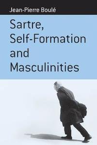 bokomslag Sartre, Self-formation and Masculinities