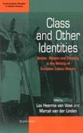 Class and Other Identities 1