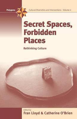 Secret Spaces, Forbidden Places 1