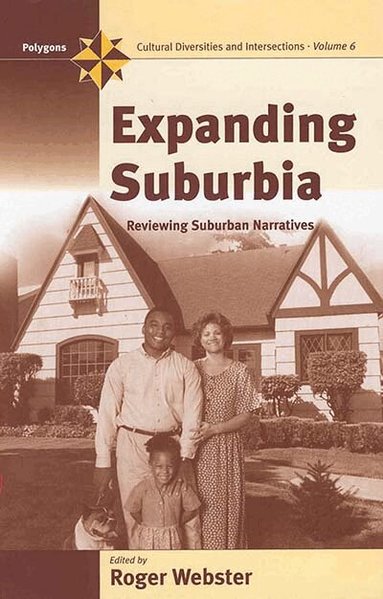 Roger Webster - Expanding Suburbia, Inbunden