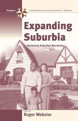 Expanding Suburbia 1