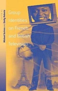 bokomslag Group Identities on French and British Television