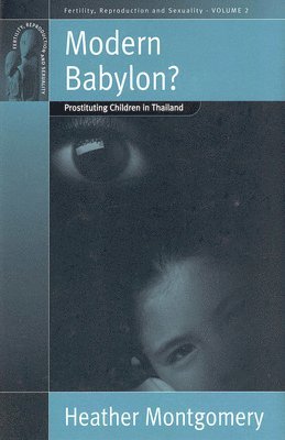 Heather Montgomery - Modern Babylon?, Inbunden