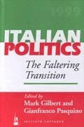 Mark Gilbert, Gianfranco Pasquino - Faltering Transition, Inbunden