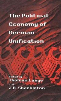 bokomslag The Political Economy of German Unification