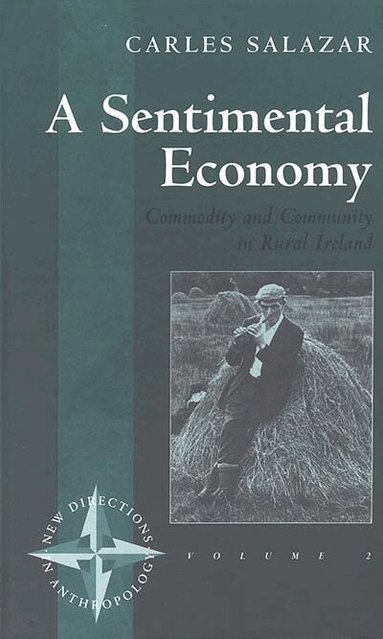 Carles Salazar - Sentimental Economy, Inbunden