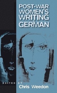 bokomslag Post-war Women's Writing in German