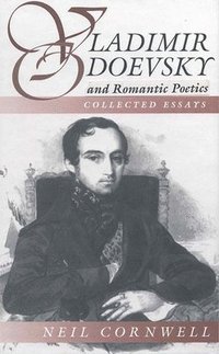 bokomslag Vladimir Odoevsky and Romantic Poetics