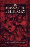 Mark Levene, Penny Roberts - Massacre in History, Inbunden