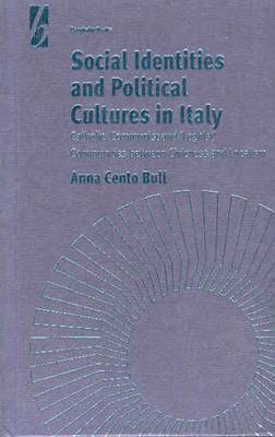 Anna Cento Bull - Social Identities and Political Cultures in Italy, Inbunden