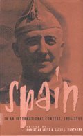 Christian Leitz, David Dunthorn - Spain in International Context, 1936-1959, Inbunden