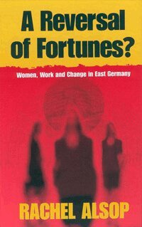Rachel Alsop - Reversal of Fortunes?, Inbunden