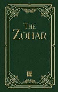 bokomslag The Zohar Volume 4: Chayei Sarah; Toldot