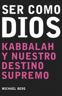 bokomslag Ser Como Dios = Becoming Like God