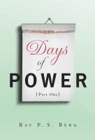 bokomslag Days of Power: Part 1