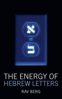 bokomslag The Energy of Hebrew Letters