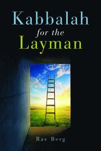 bokomslag Kabbalah for the Layman