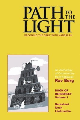 bokomslag Path to The Light Vol. 1 - Beresheet