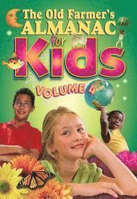 bokomslag The Old Farmer's Almanac For Kids, Volume 4