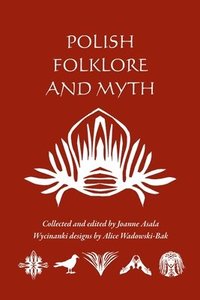 bokomslag Polish Folklore and Myth