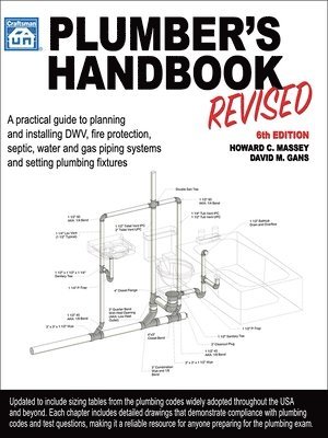 Howard Massey, David M. Gans - Plumber's Handbook Revised 6th Edition, Häftad